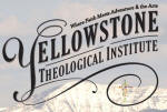 Yellowstone Theological Institute in Bozeman, Montana